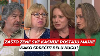 POSLE RUCKA Zasto zene sve kasnije postaju majke Sta nam u zivotu najvise odlaze ulogu roditelja [upl. by Sherwynd760]