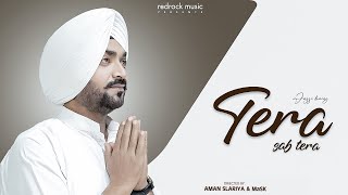 Tera Sab Tera  Jassi Bains  Red Rock Music  Tonne  Satparkash  Latest Punjabi Songs 2024 [upl. by Barn174]