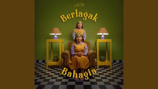 Berlagak Bahagia [upl. by Vick]