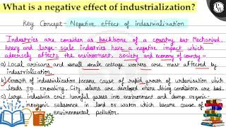 What is a negative effect of industrialization [upl. by Dalila]