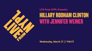 Hillary Rodham Clinton with Jennifer Weiner  LIVE from NYPL [upl. by Guido]