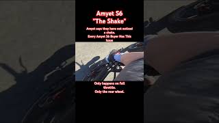 Why Does Amyet S6 quotShakequot ebike amyet [upl. by Notrub]