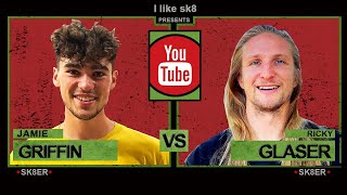 Jamie Griffin Vs Ricky Glaser Game of SKATE [upl. by Alexandria]