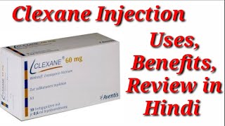 Clexane 60mg Injection  Clexane 6000 Injection  Clexane 06ml Injection Uses Benefits Dosage [upl. by Atiuqa]