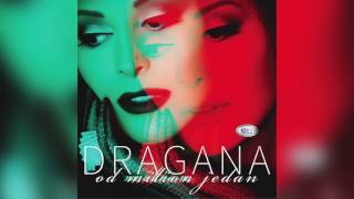 Dragana Mirkovic  Zasto Me Trazis   Official Audio 2017  HD [upl. by Hose]