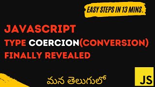 12JavaScript type coercionconversion Finally Revealed మన తెలుగులో weekendcodingintelugu [upl. by Fihsak]