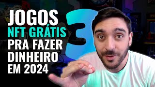 3 JOGOS NFT MOBILE GRÁTIS PARA JOGAR E GANHAR FAZENDO MUITO DINHEIRO EM 2024 [upl. by Bourke291]