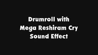 Drumroll with Mega Reshiram Cry SFX [upl. by Anelra]