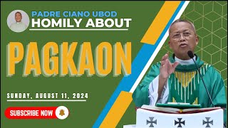 Fr Ciano Homily about PAGKAON  8112024 [upl. by Press]