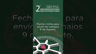 Convocatoria Trabajos Libres y Casos Clínicos  2do Congreso Internacional SOMMA [upl. by Tuttle]