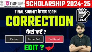 How to edit NSP Scholarship form 202425 after Final Submit  NSP 202425 Fresh amp Renewal Form Edit [upl. by Leirrad850]