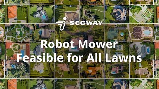 Segway Navimow the robot mower feasible for all lawns [upl. by Inattyrb]