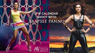 Taapsee Pannu JFW photoshoot for Calendar 2019 JFW Exclusive [upl. by Elolcin]