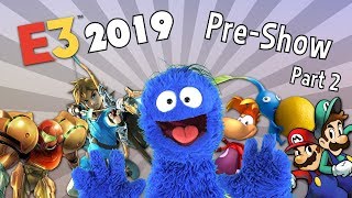 E3 2019 PreShow PART 2 Predictions Wishes and quotOther Guysquot [upl. by Analim]