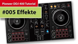 DDJ 400 Tutorial  Effekte 005 [upl. by Schwitzer]