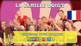 LA FAMILLE DOIGT Chansons pour Enfants  Apprend la Danse  Minidisco [upl. by Anitsuj]