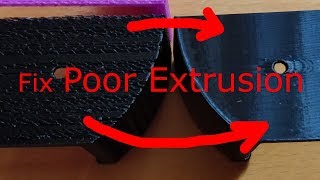 Fix Poor Extrusion [upl. by Mall]