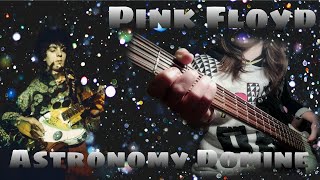 Pink Floyd  Astronomy Domine🎸bass cover [upl. by Notwal55]