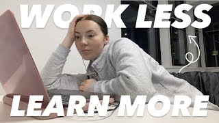 HOW TO LEARN MORE AND WORK LESS [upl. by Eiramlirpa]