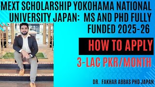 How to Apply for MEXT Scholarship MSPhD 202526  YOKOHAMA National University Japan [upl. by Meesaw667]