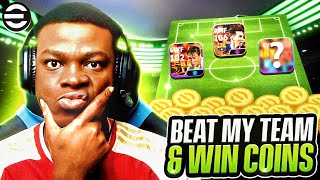 THE FIRST BEAT MY TEAM amp WIN COINS IN eFOOTBALL 2025 🪙 [upl. by Rehposirhc]