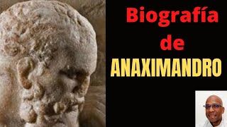 Biografía de Anaximandro de Mileto [upl. by Nelon622]