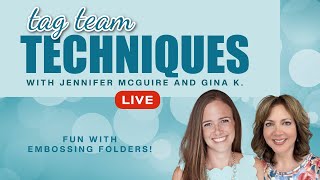 8 Embossing Folder Techniques with Jennifer McGuire  Gina K [upl. by Asela]