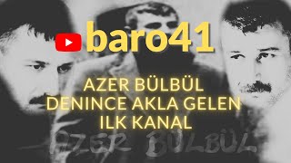 Azer Bülbül  Gidiyormusun baro41 [upl. by Philippine]