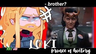 •Past Family Loki  react to season 2 Loki•  Gacha club 🇺🇸🇧🇷 [upl. by Elesig302]