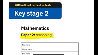 2019 Year 6 SATS Maths Paper 2 Reasoning walk through guide 2019 national curriculum test KS 2 [upl. by Nalor]