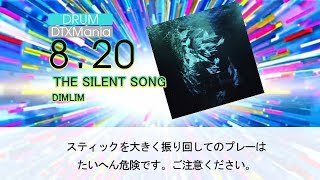 【DTXMania】DIMLIM  THE SILENT SONG [upl. by Zaccaria]