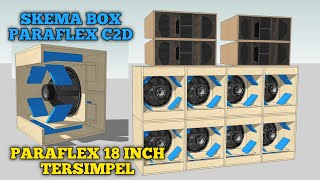 Skema Box PARAFLEX C2D 18 INCH Single irit bahan [upl. by Retsehc]