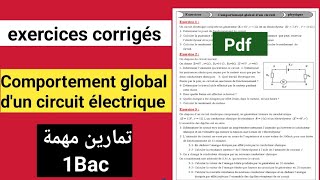 exercices corrigés comportement global dun circuit électrique 1bac ✅️تمارين مهمة ✅️ [upl. by Azeret]