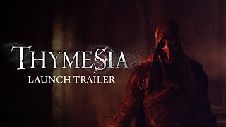 Thymesia  Launch Trailer  OUT NOW [upl. by Jada]