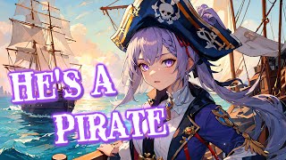 ♪Nightcore♪ → Hes A Pirate Save Me Lyrics [upl. by Gal429]