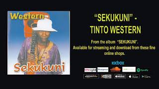 SEKUKUNI  TINTO WESTERN OFFICIAL AUDIO [upl. by Zicarelli]