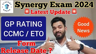 🚨 Latest Update 🚨 Synergy Exam 2024  GP RATING CCMC and ETO  When they will release their form [upl. by Anoo]