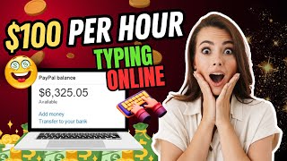 Earn 100 Per Hour Online Just By TYPING  Online Typing Jobs From Home 2024 [upl. by Laurette]