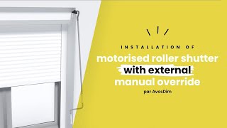 🇬🇧 Installation of Motorised Roller Shutter with Internal Manual Override [upl. by Perloff]