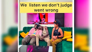 We listen we don’t judge challenge gone wrong [upl. by Niwred]