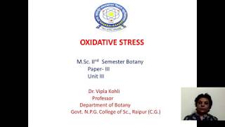 Oxidative Stress in plants by Dr V Kohli [upl. by Enytsuj133]