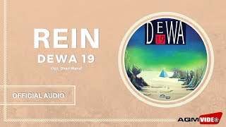 Dewa 19  Rein  Official Audio [upl. by Imotas]