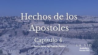 BIBLIA Hechos de los Apostoles Capitulo 04 AUDIO PDT [upl. by Lemal760]