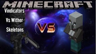 Vindicators Vs Wither Skeletons Minecraft Mob Battle [upl. by Iives]