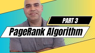 PageRank Pt 3 Pseudocode Spider Trap and How Google Search Engine Works [upl. by Granny]