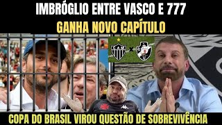 SAIU AGORA IMBRÓGLIO ENTRE VASCO E 777 GANHA NOVOS CAPÍTULOS E PEDRINHO DEVE FAZER PRONUNCIAMENTO [upl. by Clio]