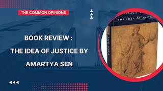 Book Review  The Idea of Justice by Amartya Sen [upl. by Hutson]