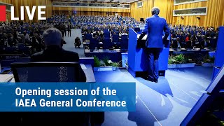 Opening session of the IAEA General Conference [upl. by Ennirak272]