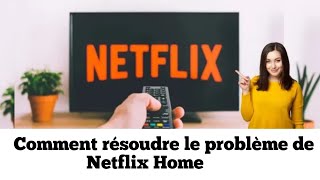 Comment résoudre le problème de Netflix Household facile et rapide 2024 [upl. by Enedan]