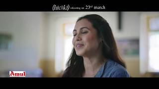 Hichki with Amul [upl. by Eiznik]